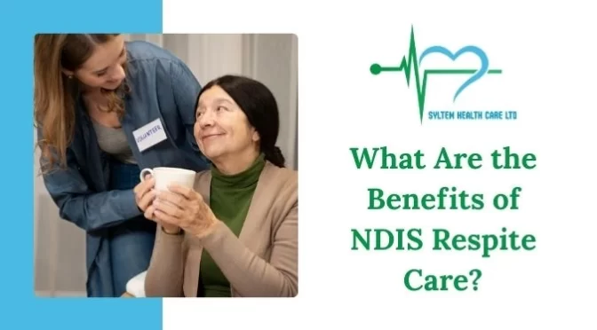 What Are the Benefits of NDIS Respite Care?